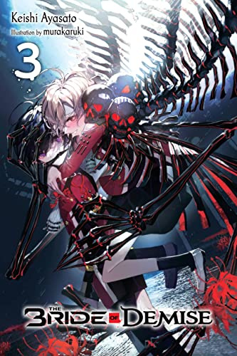 The Bride of Demise, Vol. 3 (Volume 3)