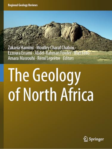 The Geology of North Africa (Regional Geology Reviews)