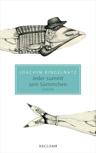 Jeder summt sein Sümmchen: Gedichte (Reclam Taschenbuch)