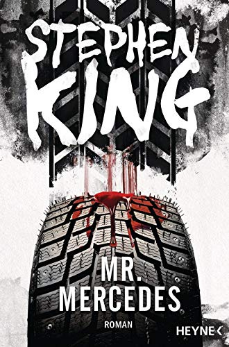 Mr. Mercedes: Roman (Bill-Hodges-Serie, Band 1)