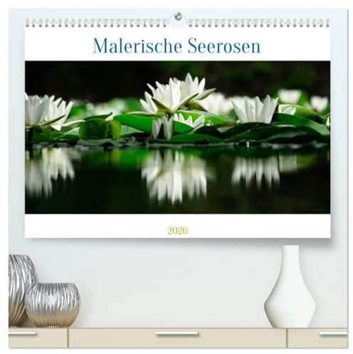 Malerische Seerosen (hochwertiger Premium Wandkalender 2026 DIN A2 quer), Kunstdruck in Hochglanz: Malerische, schöne Seerosen in freier Natur (CALVENDO Natur)
