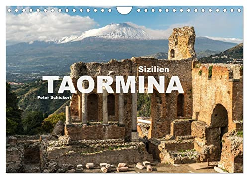 Sizilien - Taormina (Wandkalender 2026 DIN A4 quer), CALVENDO Monatskalender: Eine der schönsten Städte Italiens auf 13 faszinierenden Farbfotos. (CALVENDO Orte)