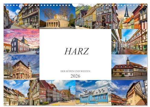 Harz der Süden und Westen (Wandkalender 2026 DIN A3 quer), CALVENDO Monatskalender: Zwölf wunderschöne Bilder aus dem Süden und Westen des Harzes (CALVENDO Orte)