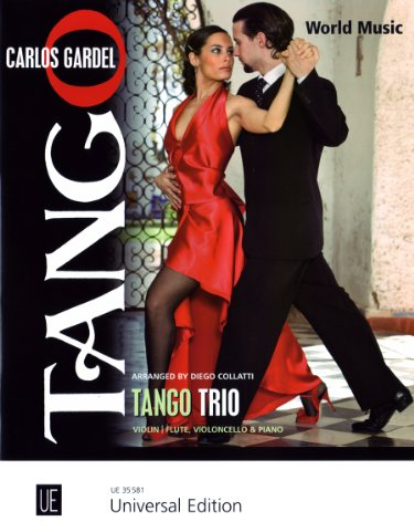 Tango Trio für Violine (Flöte), Violoncello und Klavier: World Music