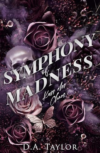 Symphony of Madness: Kuss des Chaos (Asylum Lovers)
