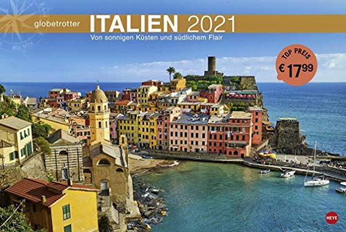 Italien Globetrotter - Von sonnigen Küsten und südlichem Flair - Reisekalender 2021 - Foto-Wandkalender mit Monatskalendarium - Format 58 x 39 cm