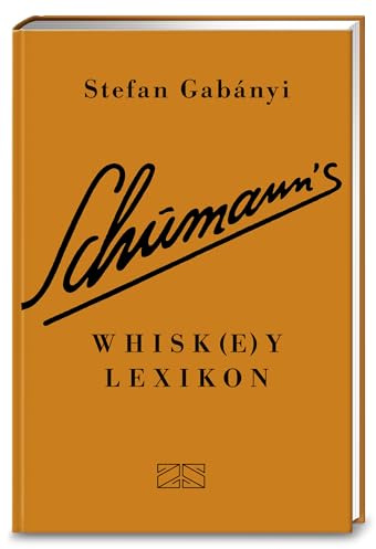 Schumann's Whisk(e)ylexikon