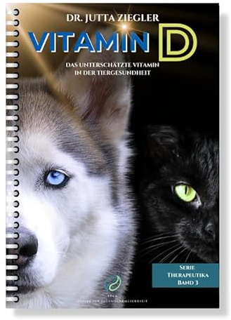 Vitamin D: Das unterschätzte Vitamin in der Tiergesundheit (Therapeutika: Serie)