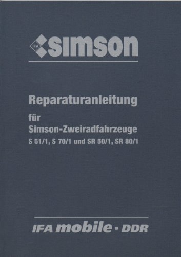 Reparaturanleitung für Simson-Zweiradfahrzeuge