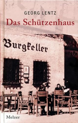 Das Schützenhaus: Roman (Reihe Melzer)