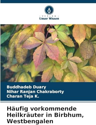 Häufig vorkommende Heilkräuter in Birbhum, Westbengalen