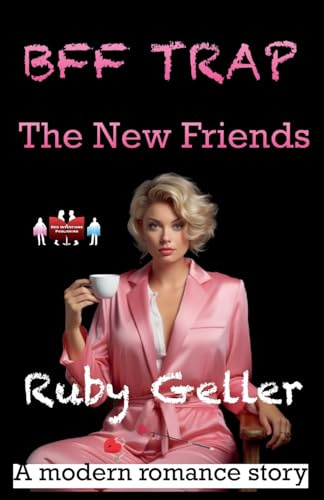 BFF Trap - The New Friends