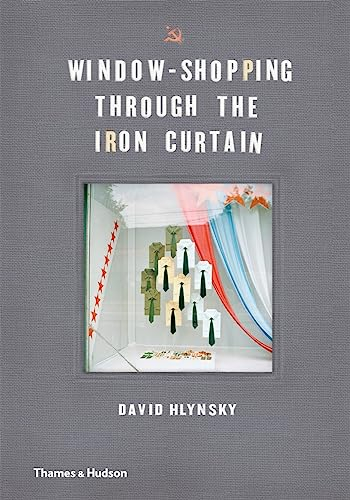 Window-Shopping Through the Iron Curtain
