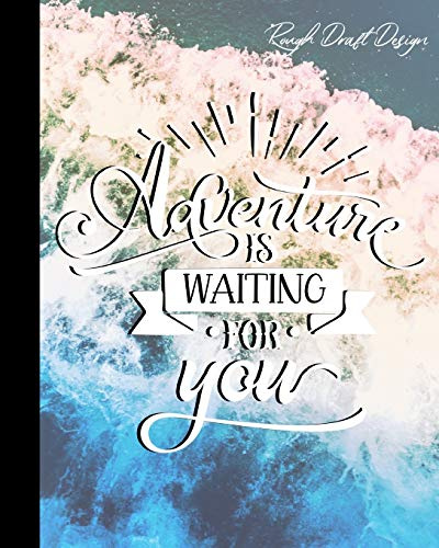 Adventure is Waiting for You: 120 page Lined Notebook Travel Journal