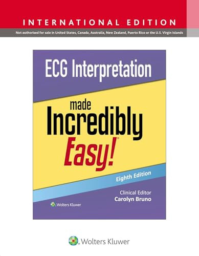 ECG Interpretation Made Incredibly Easy! (Incredibly Easy! Series®)