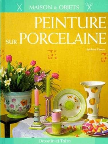 Peinture sur porcelaine