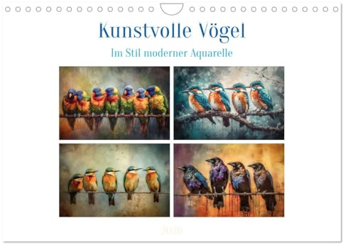 Kunstvolle Vögel (Wandkalender 2026 DIN A4 quer), CALVENDO Monatskalender: Vögel sind gefiederte Tiere, die es in verschiedenen Arten und Größen gibt. (CALVENDO Tiere)