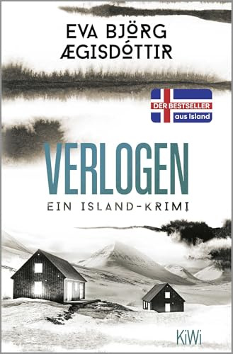 Verlogen: Ein Island-Krimi (Mörderisches Island, Band 2)