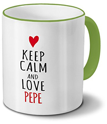 digital print Tasse mit Namen Pepe - Motiv Keep Calm - Namenstasse, Kaffeebecher, Mug, Becher, Kaffeetasse - Farbe Grün