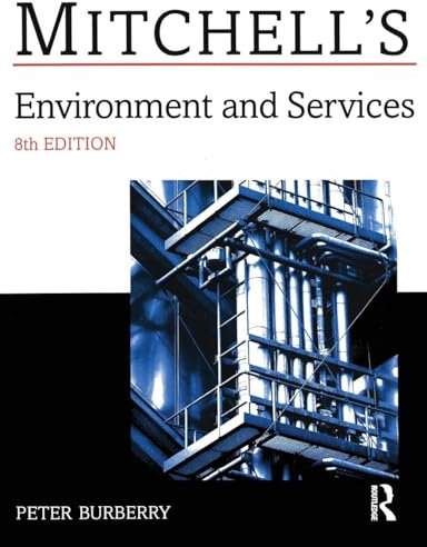 Environment and Services (Mitchells Building Series)
