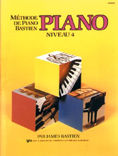 MeThode De Piano Bastien: Piano Vol. 4