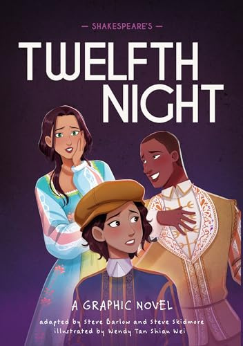 Shakespeare's Twelfth Night: A Graphic Novel (Classics in Graphics)