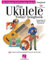 Play Ukulele Today! Songbook: Featuring 10 Rock & Pop Favorites!