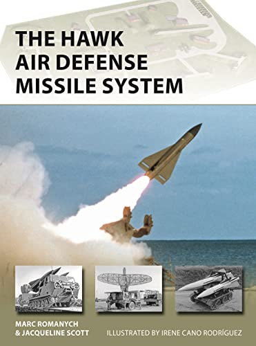 The HAWK Air Defense Missile System: 309 (New Vanguard)