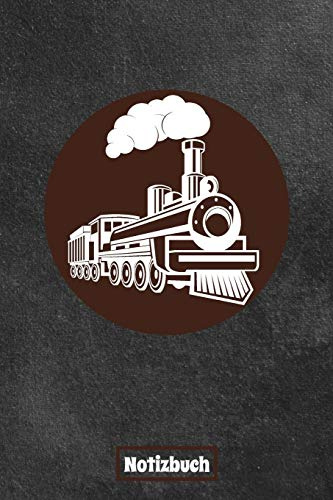Notizbuch: Zug, Dampflok, Lokomotive, Eisenbahn, Modelleisenbahn | Tagebuch, Notizheft für Beruf und Hobby