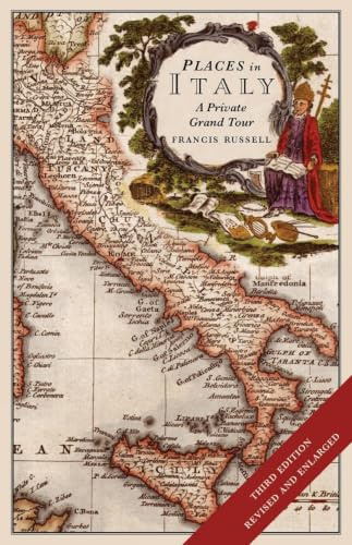 Places in Italy: A private grand tour (3rd edition): 150 essential places to visit: 1001 unforgettable works of art