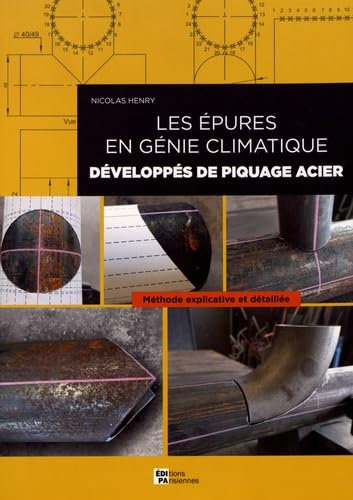 Les épures en génie climatique : développés de piquage acier: Méthode explicative et détaillée