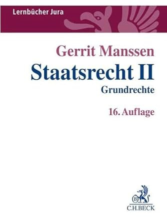 Staatsrecht II: Grundrechte