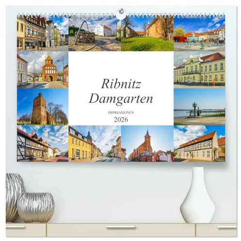 Ribnitz Damgarten Impressionen (hochwertiger Premium Wandkalender 2026 DIN A2 quer), Kunstdruck in Hochglanz: Zwölf einmalig schöne Bilder der Stadt Ribnitz Damgarten (CALVENDO Orte)