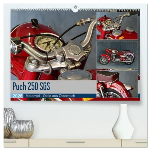 Puch 250 SGS Motorrad - Oldie aus Österreich (hochwertiger Premium Wandkalender 2026 DIN A2 quer), Kunstdruck in Hochglanz: Elegant und kräftig zugleich (CALVENDO Mobilitaet)