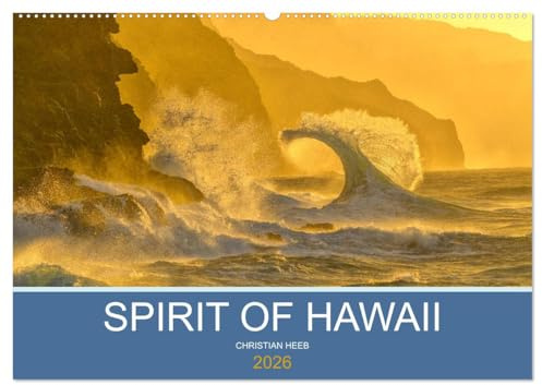 SPIRIT OF HAWAII (Wandkalender 2026 DIN A2 quer), CALVENDO Monatskalender: Bilder von den Hawaii Inseln (CALVENDO Natur)