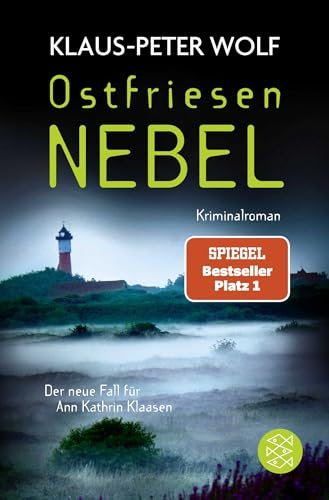 Ostfriesennebel: Der neue Fall für Ann Kathrin Klaasen (Ann Kathrin Klaasen ermittelt, Band 19)