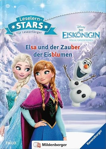 Disney · Die Eiskönigin: Elsa und der Zauber der Eisblumen: Comic- und Filmhelden-Geschichten für Leseanfänger (Leselernstars / Comic- und Filmhelden-Geschichten für Leseanfänger)