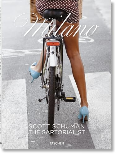 Scott Schuman: The Sartorialist MILANO