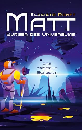 Matt: Bürger des Universums