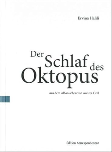 Der Schlaf des Oktopus: Gedichte (tradukita poezio)