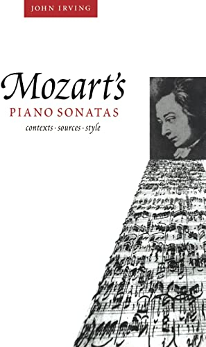 Mozart's Piano Sonatas: Contexts, Sources, Style