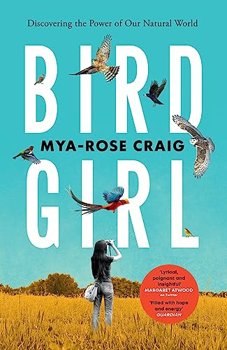 Birdgirl: ‘Lyrical, poignant and insightful.’ Margaret Atwood