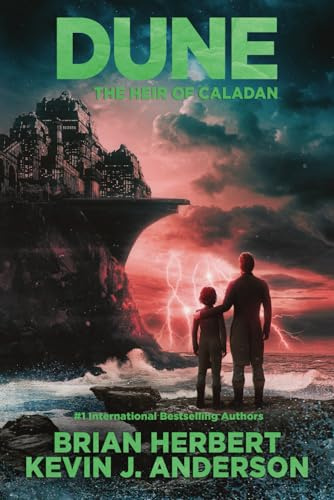 Dune: The Heir of Caladan: 3 (The Caladan Trilogy)