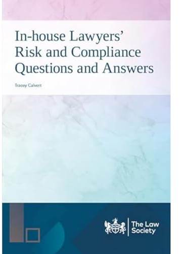 In-house Lawyers' Risk and Compliance Questions and Answers