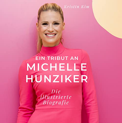 Ein Tribut an Michelle Hunziker: Eine illustrierte Biografie
