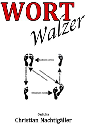 WortWalzer: Gereimtes zu Ungereimtheiten