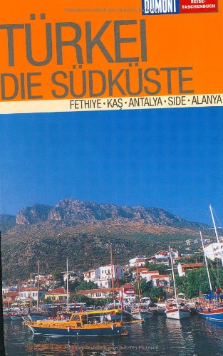DuMont Reise-Taschenbuch Türkei - Die Südküste