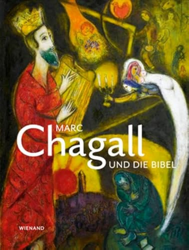 Marc Chagall und die Bibel: Hrsg.: Kunstmuseum Pablo Picasso Münster