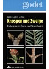 Knospen und Zweige: Einheimische Baum- und Straucharten