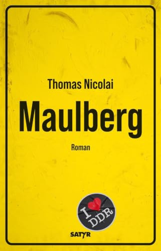 Maulberg: satirischer Gegenwartsroman